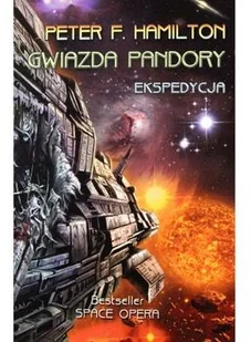 Gwiazda Pandory Ekspedycja Peter F Hamilton - Fantasy - miniaturka - grafika 2