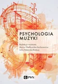 Podręczniki dla szkół wyższych - Psychologia Muzyki Maria Chełkowska-Zacharewicz,julia Kaleńska-Rodzaj - miniaturka - grafika 1