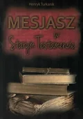 Religia i religioznawstwo - Areopag Mesjasz w Starym Testamencie - Henryk Turkanik - oprawa miękka - miniaturka - grafika 1