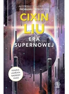 Cixin Liu Era supernowej - Science-fiction - miniaturka - grafika 2