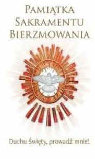 Edycja Świętego Pawła praca zbiorowa Pamiątka Sakramentu Bierzmowania - Religia i religioznawstwo - miniaturka - grafika 2
