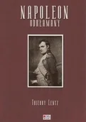 Historia świata - Mówią wieki Napoleon odkłamany Thierry Lentz - miniaturka - grafika 1