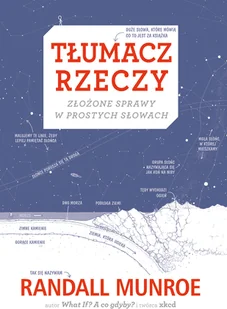 Tłumacz rzeczy złożone sprawy w prostych słowach - Nauki przyrodnicze - miniaturka - grafika 2