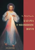 Religia i religioznawstwo - Sopoćko Ks. Michał Kazania o miłosierdziu bożym - miniaturka - grafika 1