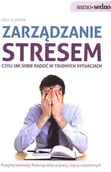Zarządzanie - Edgard Zarządzanie stresem, czyli jak sobie radzić w trudnych sytuacjach - Clayton Mike - miniaturka - grafika 1