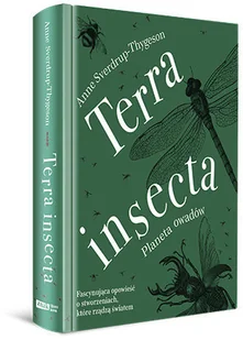 Terra insecta. Planeta owadów - Felietony i reportaże Terra insecta. Planeta owadów - Felietony i reportaże - miniaturka - grafika 4