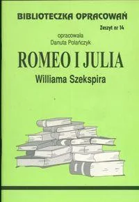 Biblios Polańczyk Danuta (oprac.) Biblioteczka Opracowań. „Romeo i Julia” Williama Szekspira - Lektury szkoła podstawowa - miniaturka - grafika 2