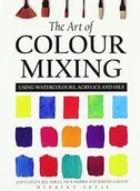 Obcojęzyczne książki o kulturze i sztuce - Nick Harris; John Lidzey; Jeremy Galton; Jill Mirz The Art of Colour Mixing - miniaturka - grafika 1
