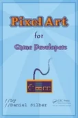 Pozostałe książki - A K Peters Ltd Pixel Art for Game Developers - miniaturka - grafika 1