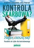 Biznes - Poltext Krzysztof Kowalewski, Luiza Pieprzyk Kontrola skarbowa. Super cieszę się - miniaturka - grafika 1