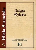 Religia i religioznawstwo - Biblia Aramejska Targum Neofiti 1 T.2 Księga Wyjścia Wydanie popularne ks Mirosław S Wróbel - miniaturka - grafika 1