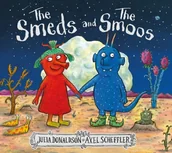Obcojęzyczne książki dla dzieci i młodzieży - Julia Donaldson The Smeds and the Smoos - miniaturka - grafika 1