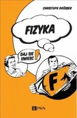 Poradniki hobbystyczne - Wydawnictwo Naukowe PWN Fizyka Daj się uwieść! - miniaturka - grafika 1