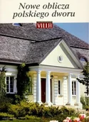 Albumy motoryzacyjne - Nowe Oblicza Polskiego Dworu - miniaturka - grafika 1