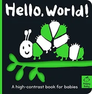 Pozostałe książki - Tiger Tales Hello World!: A high-contrast book for babies - miniaturka - grafika 1