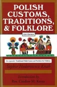 Pozostałe książki - Hippocrene Books Inc.,U.S. Polish Customs, Traditions and Folklore - miniaturka - grafika 1