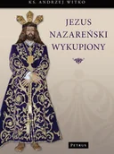 Historia świata - Jezus Nazareński Wykupiony - miniaturka - grafika 1