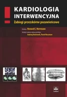 Książki medyczne - Kardiologia interwencyjna. Zabiegi przezskórne pozawieńcowe - miniaturka - grafika 1