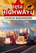 Książki podróżnicze - Zysk i S-ka Książęta highwayu - Marcin Baraniecki - miniaturka - grafika 1