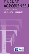Podręczniki dla szkół wyższych - Finanse Agrobiznesu Sławomir Juszczyk - miniaturka - grafika 1