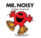 Obcojęzyczne książki dla dzieci i młodzieży - Roger Hargreaves Mr Noisy - miniaturka - grafika 1