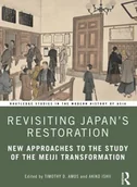Pozostałe książki - Routledge Revisiting Japans Restoration: New Approaches to the Study of the Meiji Transformation Dostępny. - miniaturka - grafika 1