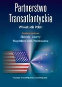 Historia Polski - Polskie Wydawnictwo Ekonomiczne Partnerstwo Transatlantyckie. Wnioski dla Polski - ELŻBIETA CZARNY - miniaturka - grafika 1