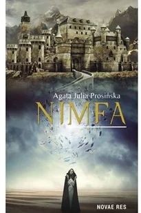 Novae Res Nimfa Agata J. Prosińska - Fantasy - miniaturka - grafika 2