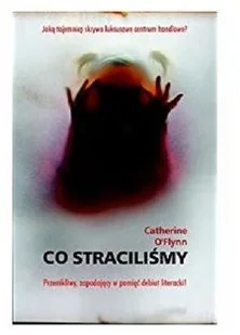 O'Flynn Catherine Co stracili$148my - Fantasy - miniaturka - grafika 2