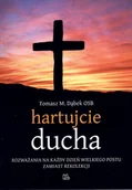 Religia i religioznawstwo - Hartujcie ducha Rozważania na każdy dzień Wielkiego Postu zamiast rekolekcji - miniaturka - grafika 1