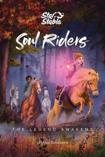 ANDREWS & MCMEEL Soul Riders (Book 2): The Legend Awakens - Pozostałe książki ANDREWS & MCMEEL Soul Riders (Book 2): The Legend Awakens - Pozostałe książki - miniaturka - grafika 1