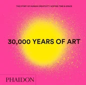 Obcojęzyczne książki o kulturze i sztuce - Phaidon Editors 30,000 Years of Art New Edition Mini Format - miniaturka - grafika 1