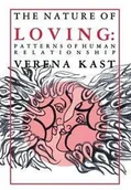 Poradniki obcojęzyczne - Nature of Loving - Verena Kast - miniaturka - grafika 1