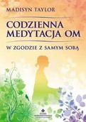 Ezoteryka - Studio Astropsychologii Codzienna medytacja om. W zgodzie z samym sobą - Taylor Madisyn - miniaturka - grafika 1