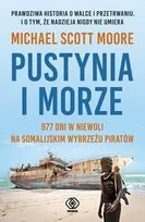 Pustynia i morze. 977 dni w niewoli na somalijskim wybrzeżu piratów - Felietony i reportaże - miniaturka - grafika 2