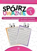 Pedagogika i dydaktyka - Szłapa Katarzyna, Tomasik Iwona, Wrzesiń Sławomir Spójrz uważnie cz.1 - miniaturka - grafika 1