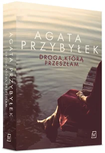 Droga, którą przeszłam - Literatura obyczajowa - miniaturka - grafika 2