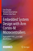 Pozostałe książki - Springer Embedded System Design with ARM Cortex-M Microcontrollers: Applications with C, C++ and MicroPython - miniaturka - grafika 1