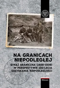 Na granicach Niepodległej - Historia świata - miniaturka - grafika 2