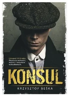 Krzysztof Beśka Konsul - Proza - miniaturka - grafika 2