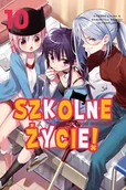 Komiksy dla dorosłych - Waneko Szkolne życie! Tom 10 Norimitsu Kaihou, Sadoru Chiba - miniaturka - grafika 1