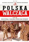 Historia świata - Edipresse Polska Kultura i nauka podczas wojny - Praca zbiorowa - miniaturka - grafika 1