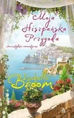 Literatura obyczajowa - Moja hiszpańska przygoda Isabelle Broom - miniaturka - grafika 1