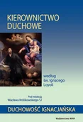 Religia i religioznawstwo - Wacław Królikowski Kierownictwo duchowe według $266w. ignacego loyoli - miniaturka - grafika 1