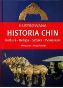 Historia świata - Ilustrowana historia Chin Używana - miniaturka - grafika 1