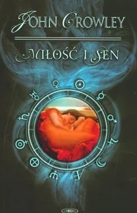 Solaris John Crowley Miłość i Sen. Aegipt. Księga 2 - Powieści Solaris John Crowley Miłość i Sen. Aegipt. Księga 2 - Powieści - miniaturka - grafika 1