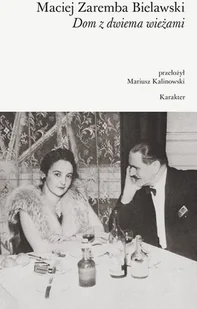 Dom z dwiema wieżami - Wywiady, wspomnienia - miniaturka - grafika 2