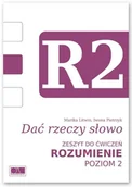 Materiały pomocnicze dla nauczycieli - Litwin Marika, Pietrzyk Iwona Dać rzeczy słowo. Rozumienie - poziom 2. - miniaturka - grafika 1