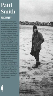 Rok Małpy Patti Smith - Biografie i autobiografie - miniaturka - grafika 2