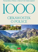 Przewodniki - 1000 Ciekawostek O Polsce Praca zbiorowa - miniaturka - grafika 1
